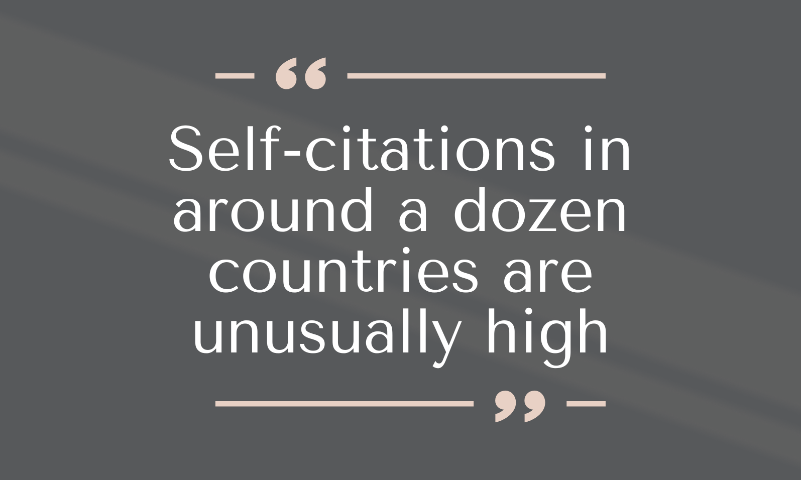 Self-citations in around a dozen countries are unusually high