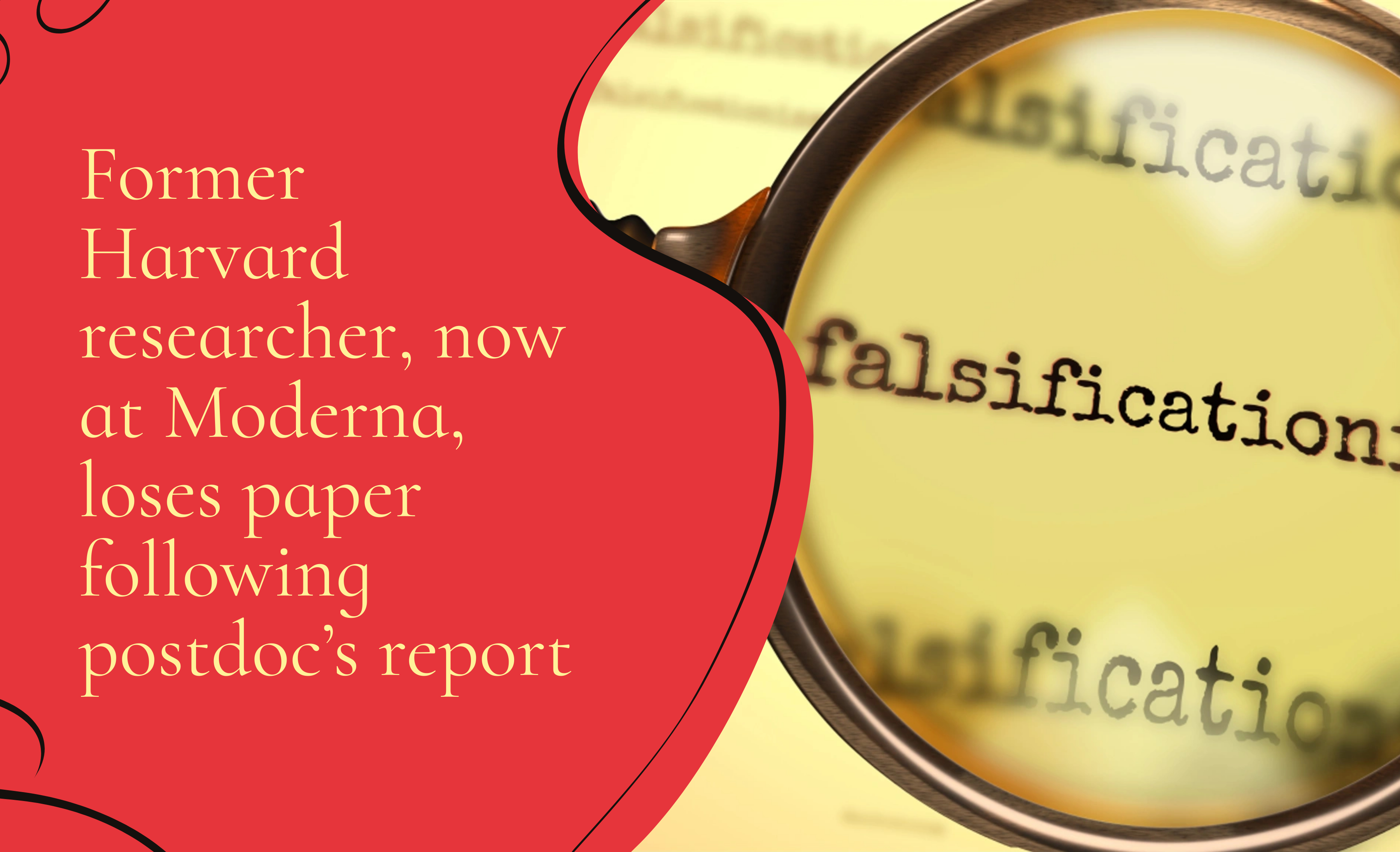 Former Harvard researcher, now at Moderna, loses paper following postdoc’s report