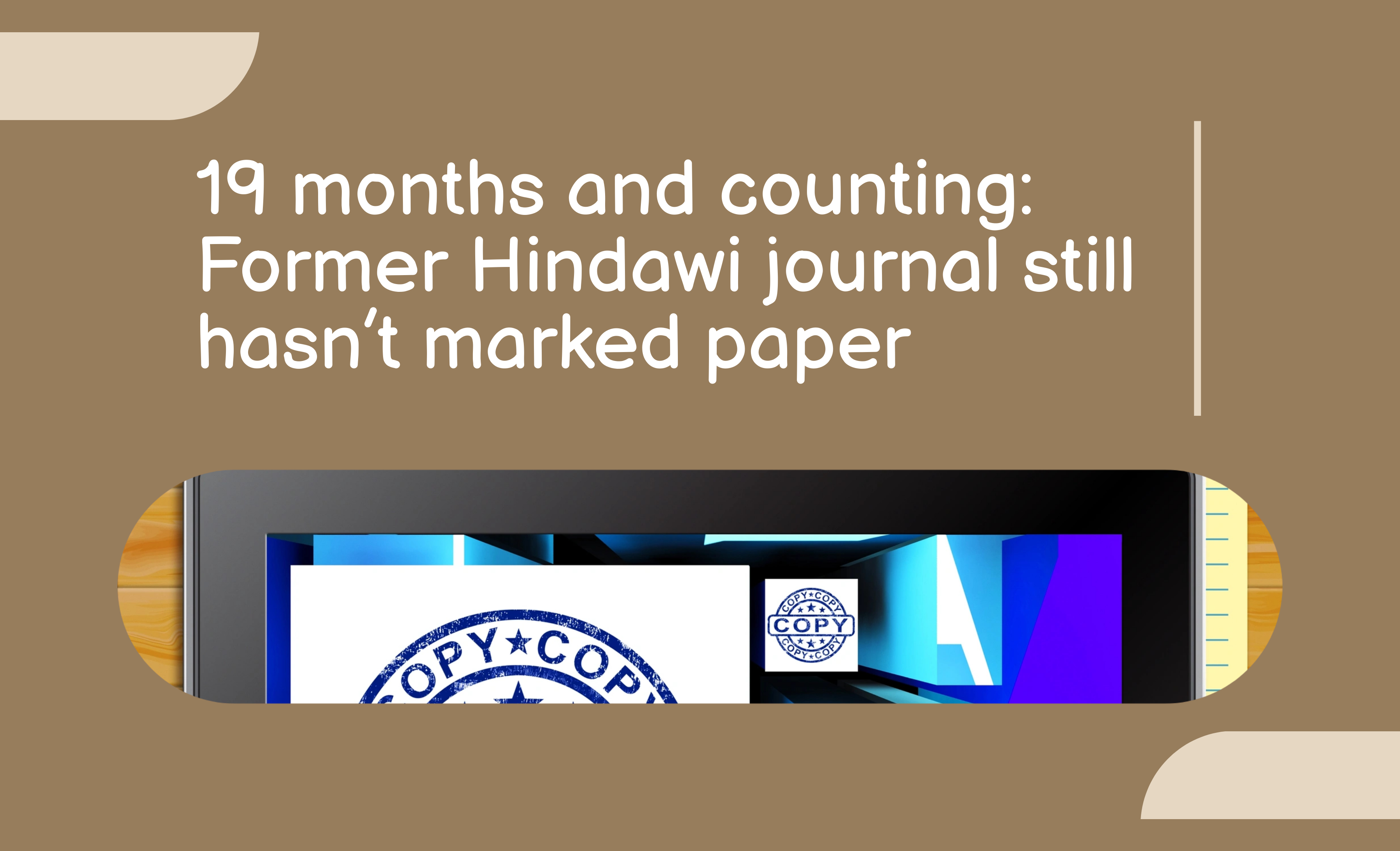 19 months and counting: Former Hindawi journal still hasn’t marked paper