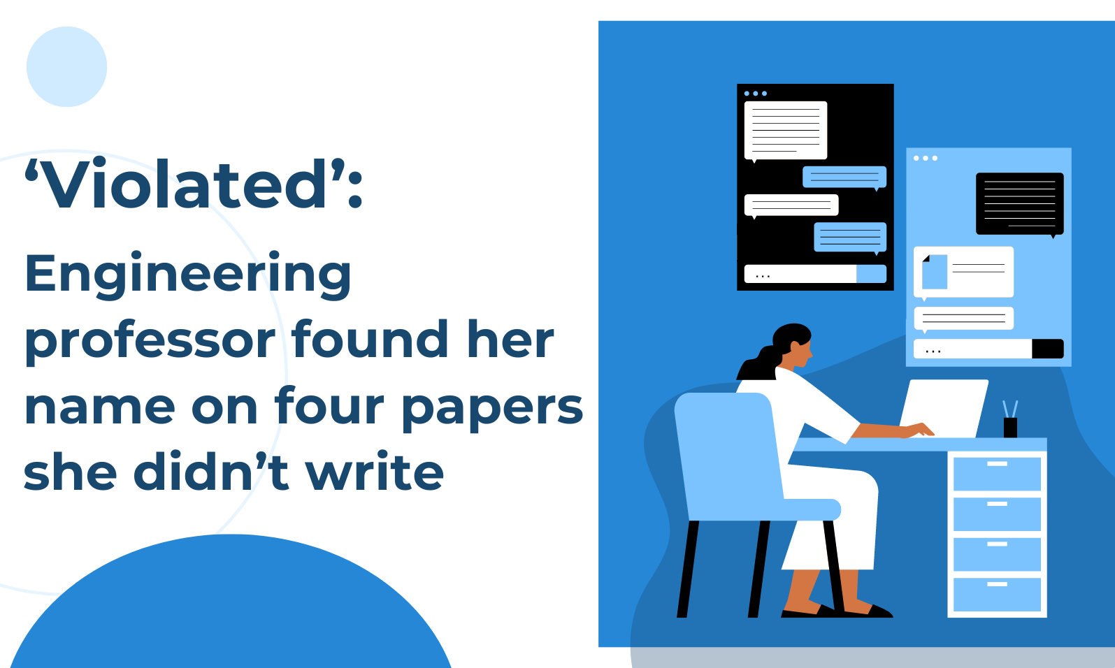 ‘Violated’: Engineering professor found her name on four papers she didn’t write