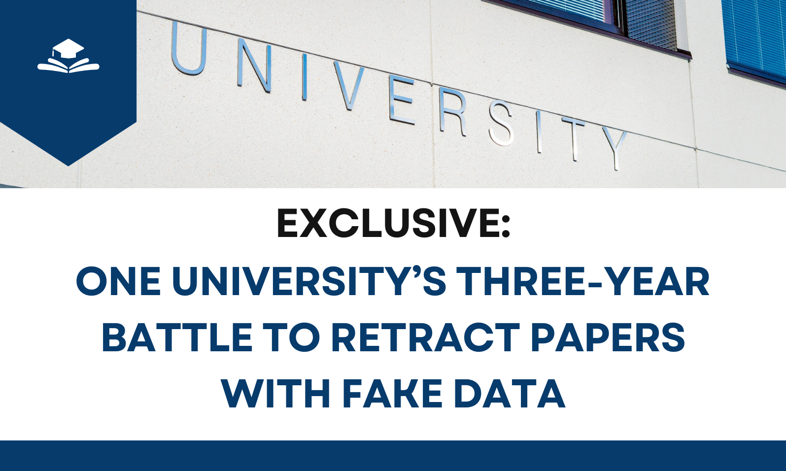 One university’s three-year battle to retract papers with fake data