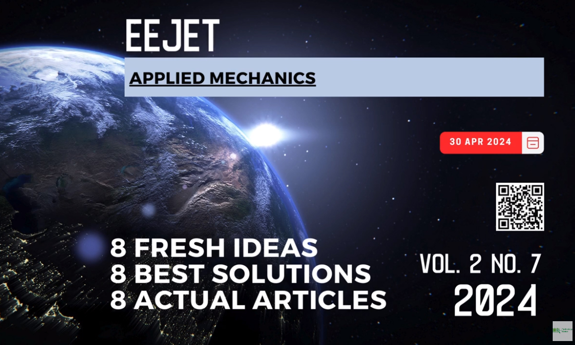 EEJET | Vol. 2 No. 7 (128) (2024) | Applied mechanics