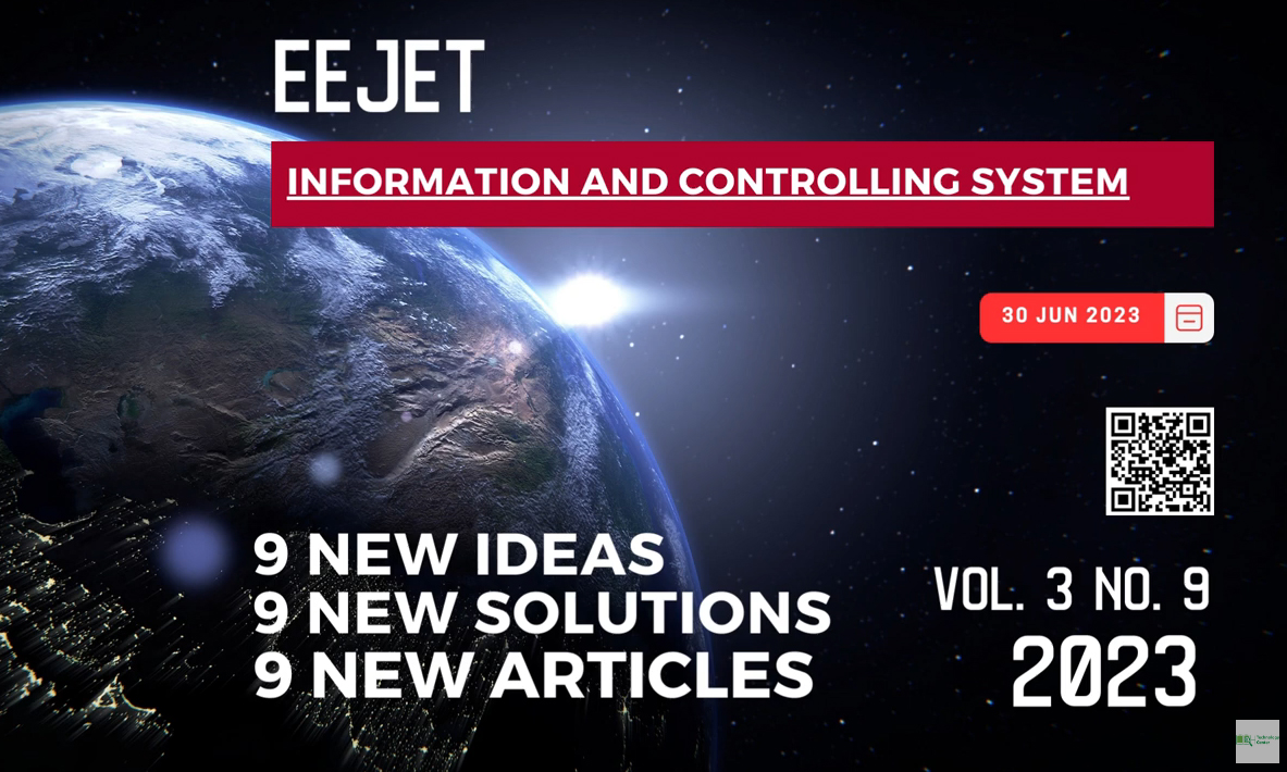 EEJET | Vol. 3 No. 9 (123) (2023) | Information and controlling system