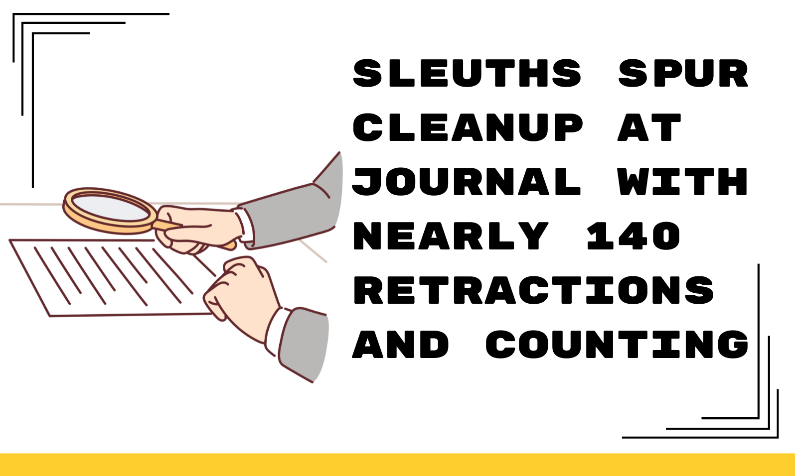 Sleuths spur cleanup at journal with nearly 140 retractions and counting